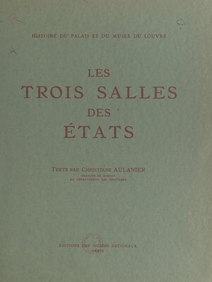 cover image of Histoire du Palais et du Musée du Louvre (3)